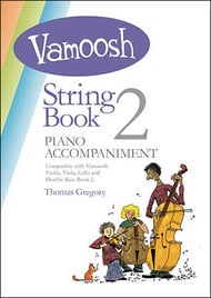 Vamoosh String Book #2 Piano Accompaniment cover